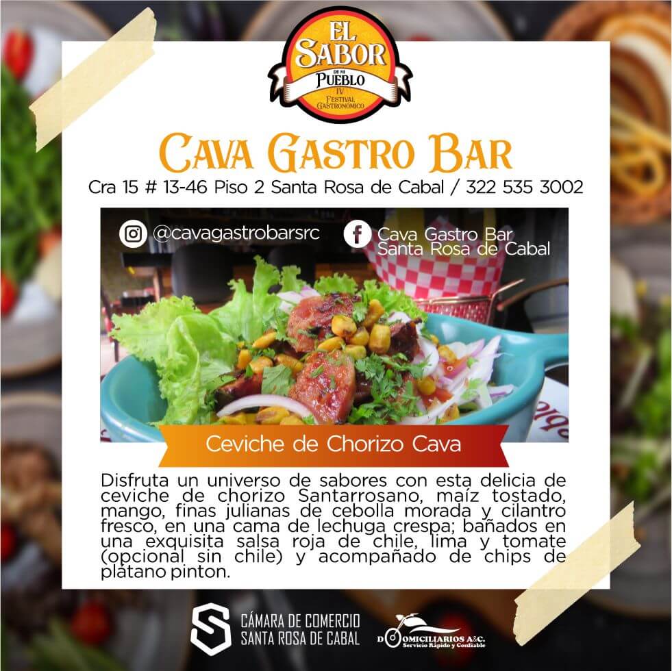 Restaurante Cava Ubicando en la Cra 15 #13-46 Participa con ceviche de chorizo Cava