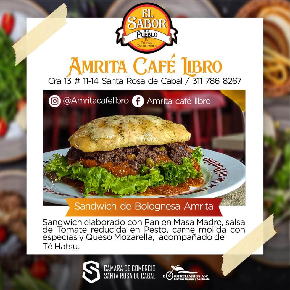 Restaurante Amrita Café Libro Ubicado en la Cra 13 # 11-14 Participa con Sandwich de Bolognesa Amrita