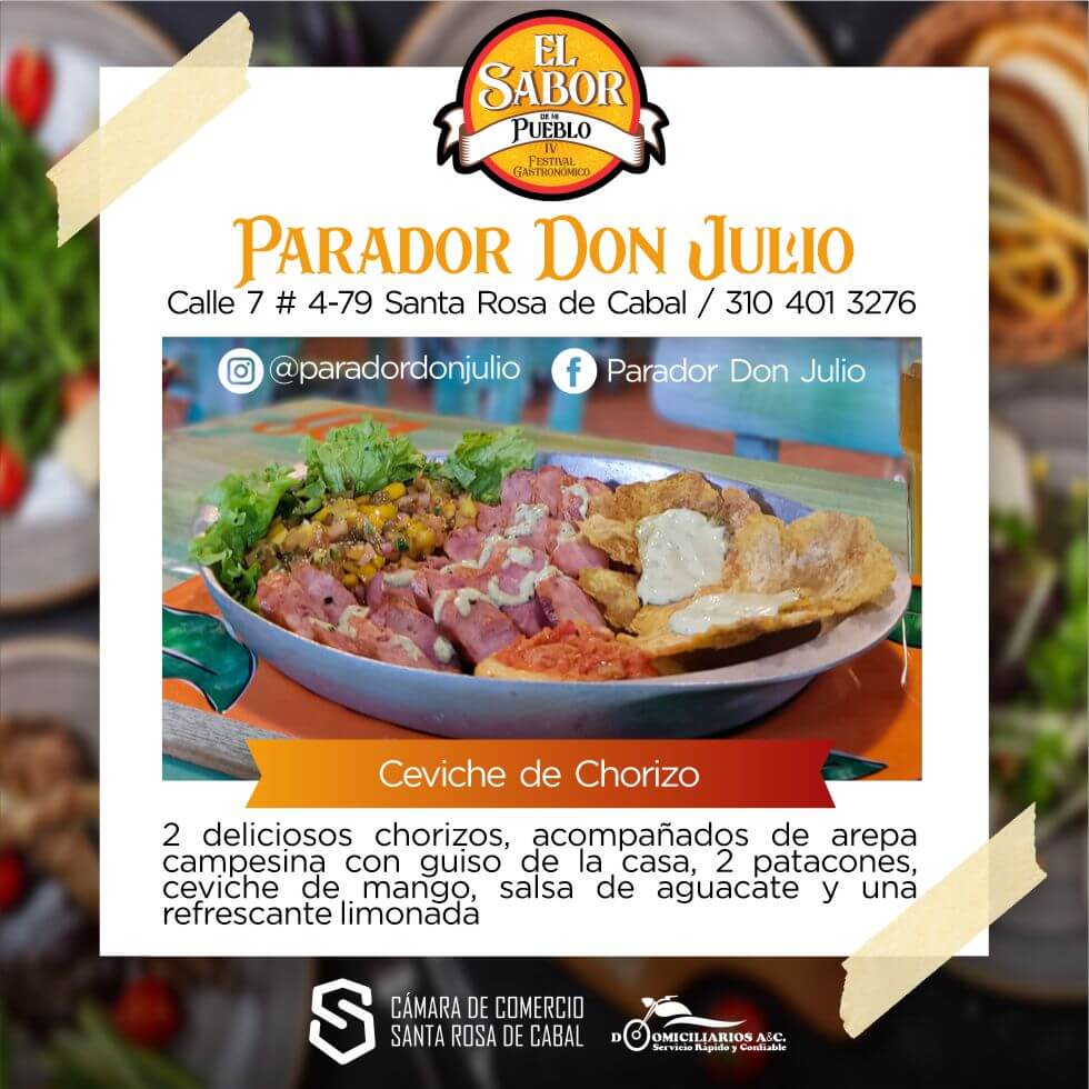 Restaurante Parador don Julio Ubicado en la Calle 7 # 4-79 Participa con Ceviche de chorizo