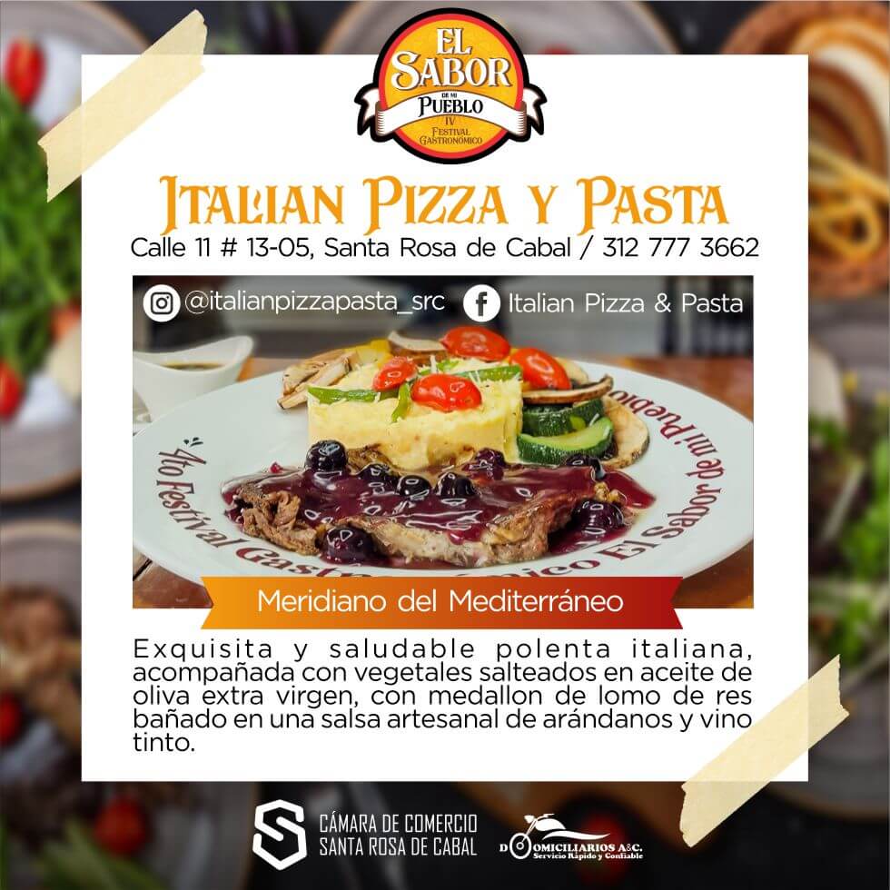 Restaurante Italian Pizza y Pasta Ubicado en calle 11 #13-05 Participa con Meridiano del Mediterráneo