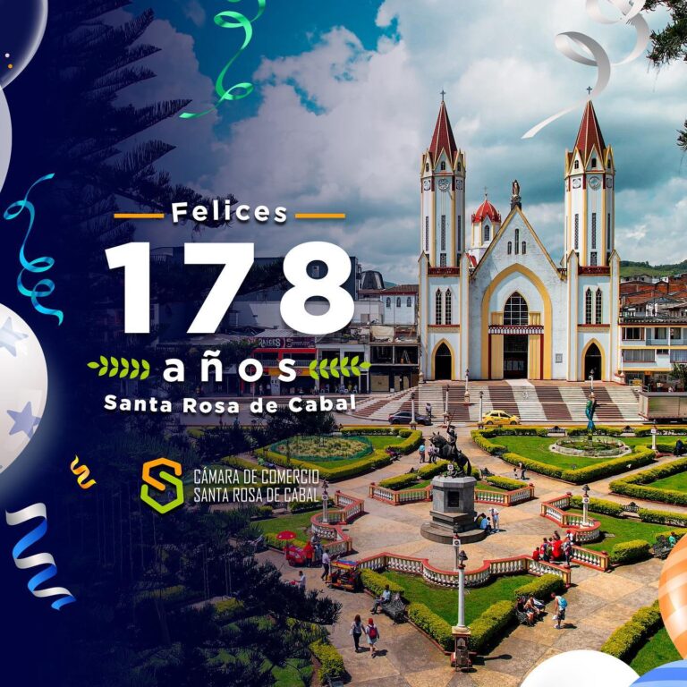 178 Años Santa Rosa de Cabal