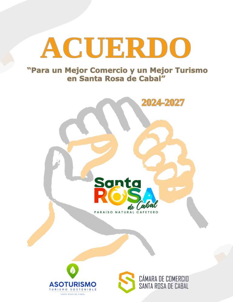Portada del acuerdo por un Mejor Comercio y un Mejor Turismo en Santa Rosa de Cabal