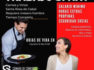 Carnes y vinos el restaurante
Santa Rosa de Cabal Risaralda
requiere mesero hombre
Tiempo completo
Experiencia mínima 1 año
Salario mínimo
Horas extras y propinas
Seguridad social
Conocimientos
Básicos en informática
Bar y mesa
Servicio al cliente
Buena presentación