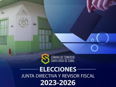 La Cámara de Comercio de Santa Rosa de Cabal informa que  este 2022, se realizará la Elección de Junta Directiva y Revisor Fiscal para el periodo 2023 - 2026.
Invita a las personas interesadas a ingresar a la página www.camarasantarosa.org para conocer el cronograma, la normativa y más información de interés.